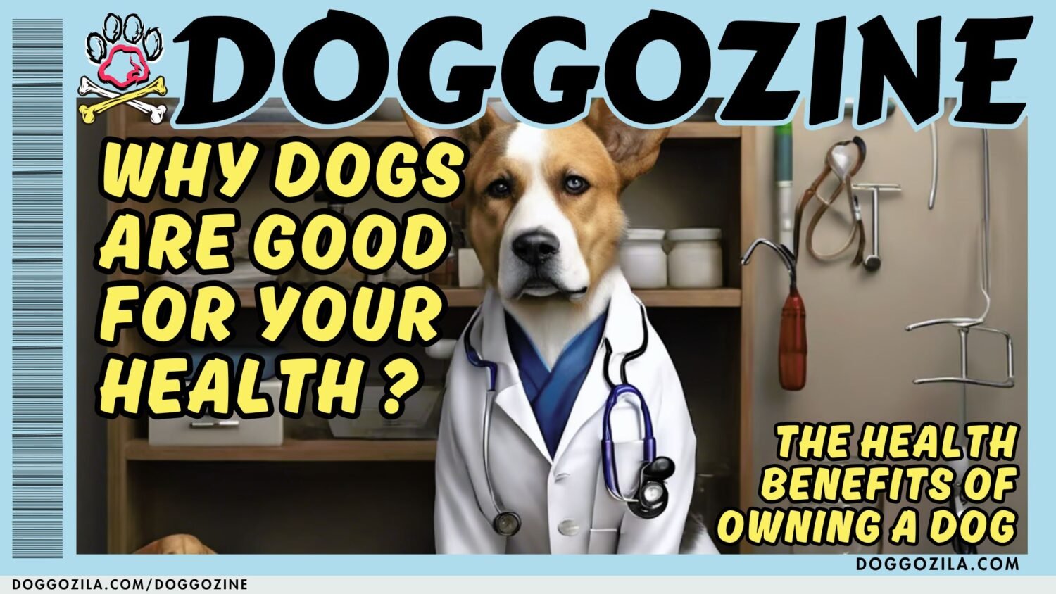 WHY DOGS ARE GOOD FOR YOUR HEALTH