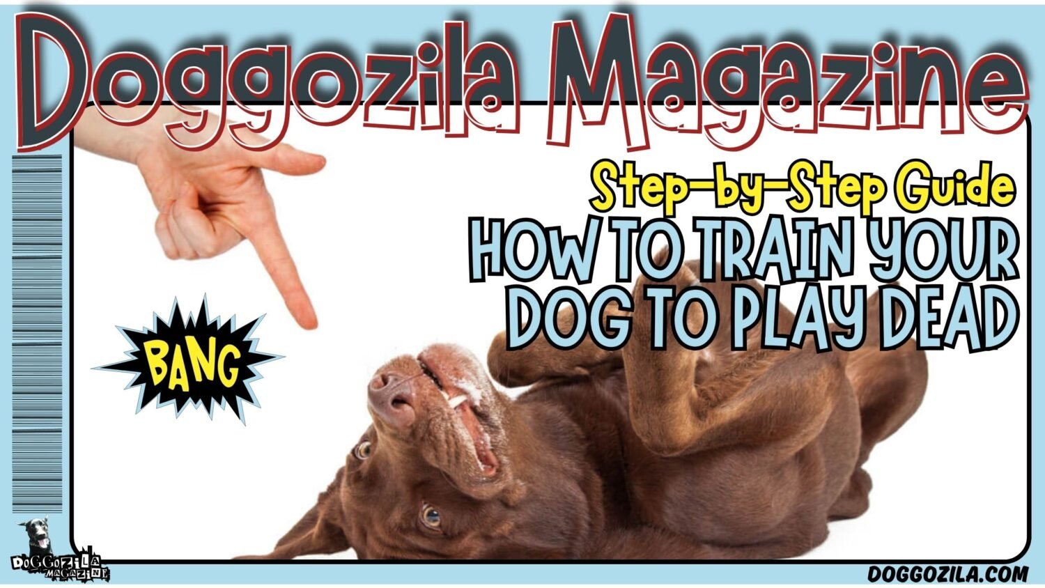 How to Train Your Dog to Play Dead