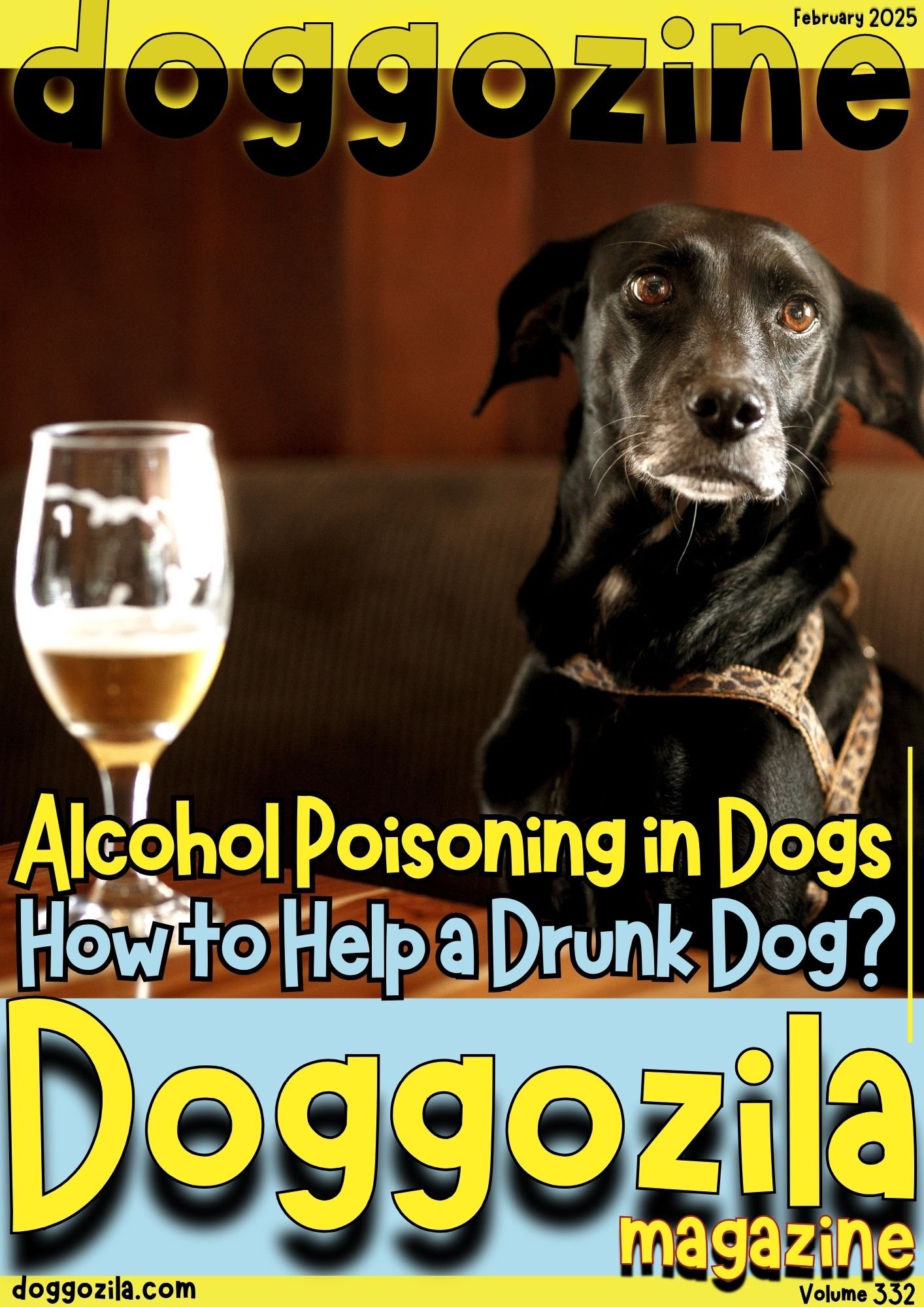 Magazine Cover Design for Doggozila volume 332 how to help drunk dogs