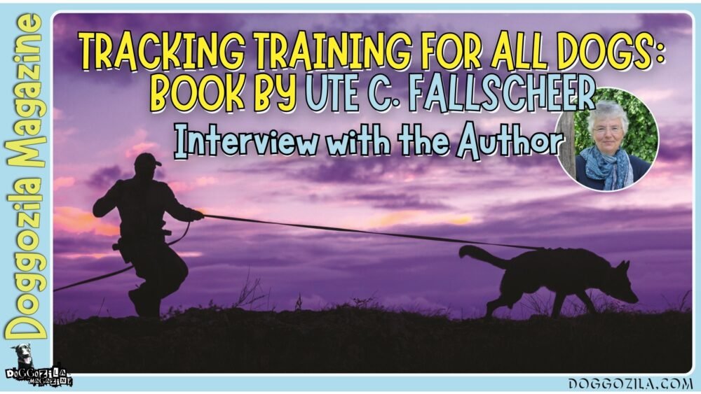 Tracking Training for All Dogs