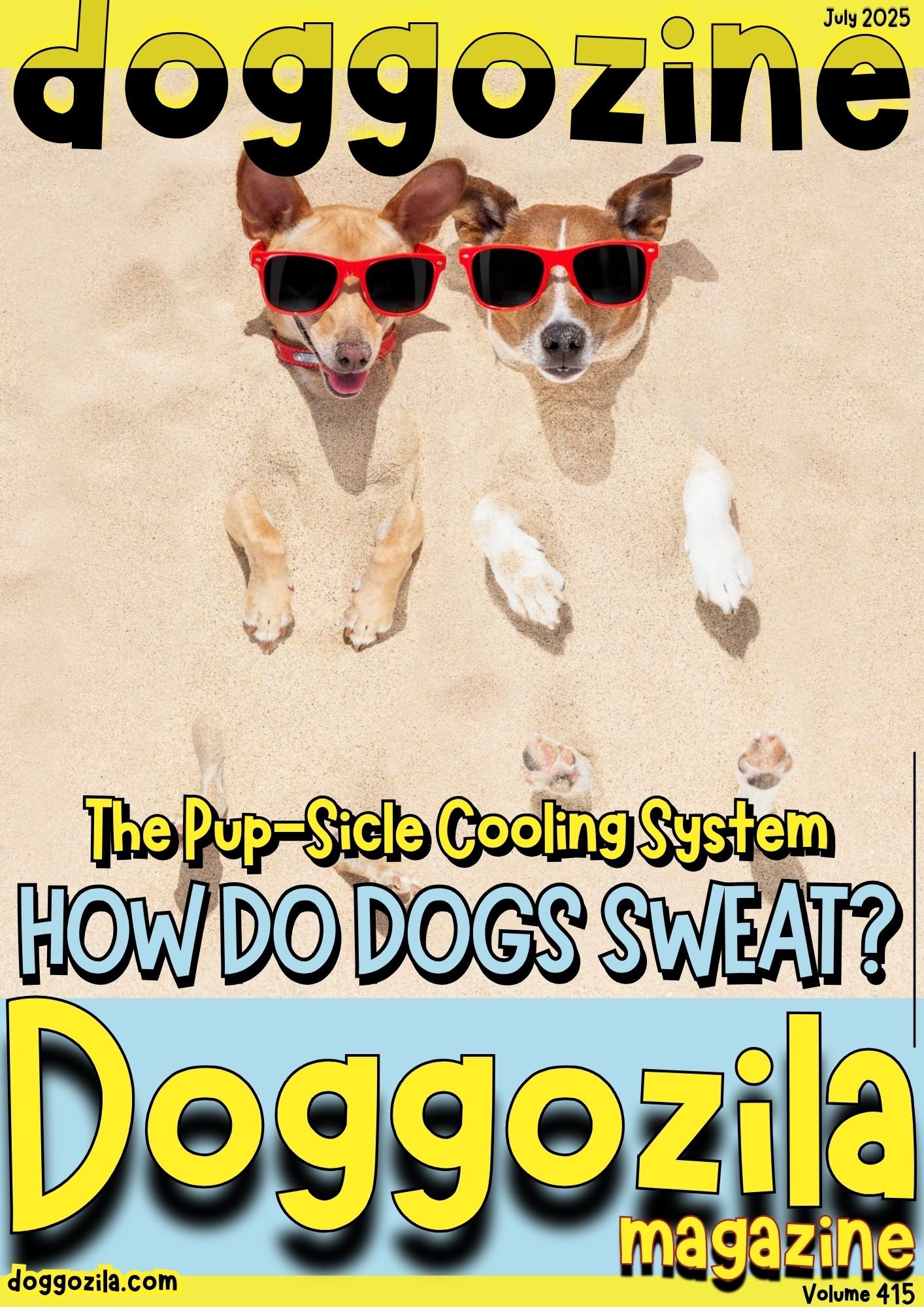 Cover Design for the Dog Magazine Doggozila about How Do Dogs Sweat Cover Design for Doggozila Magazine volume 415