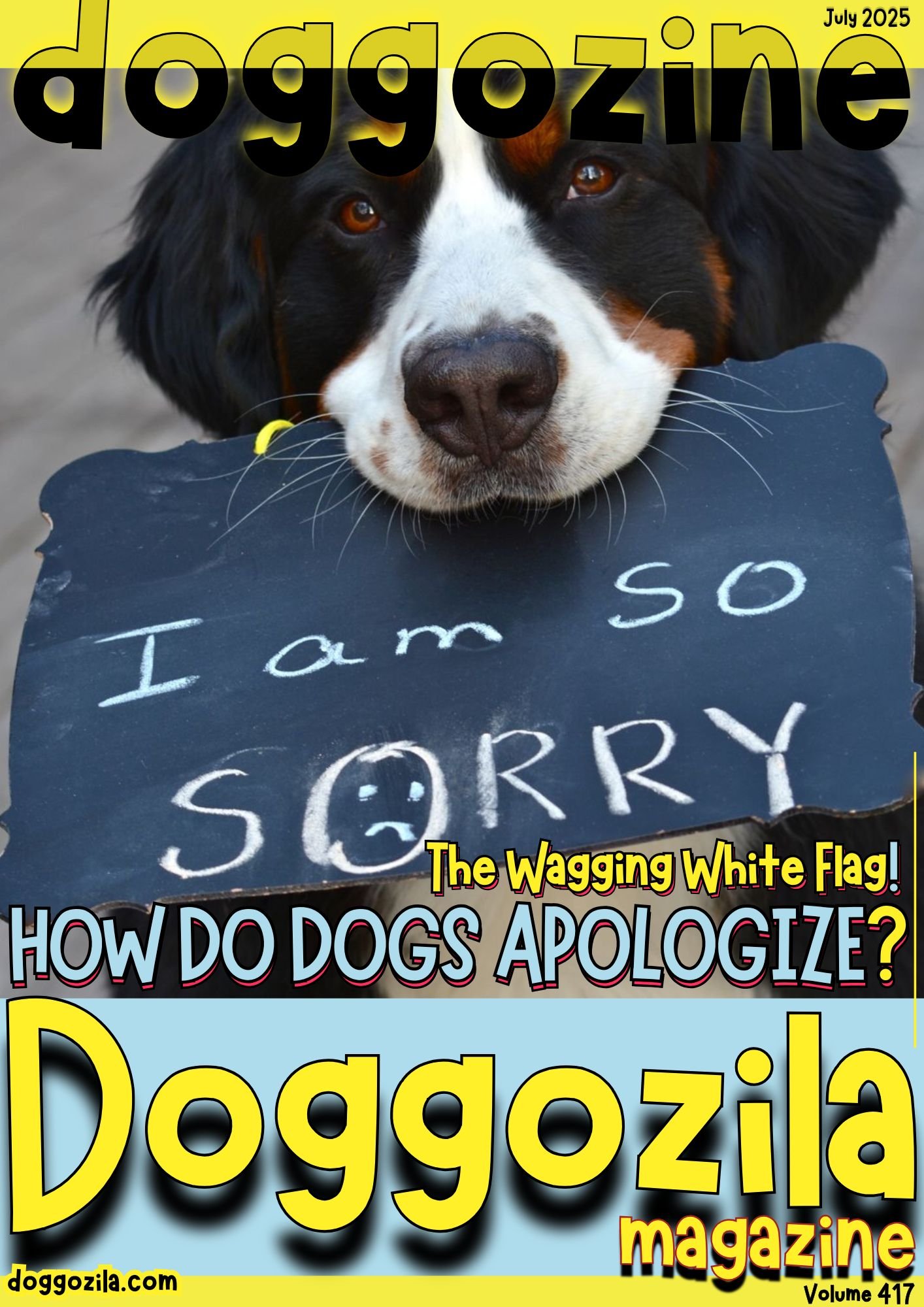 Cover Design for the Dog Magazine Doggozila about How do Dogs Apologize Cover Design for Doggozila Magazine Volume 417