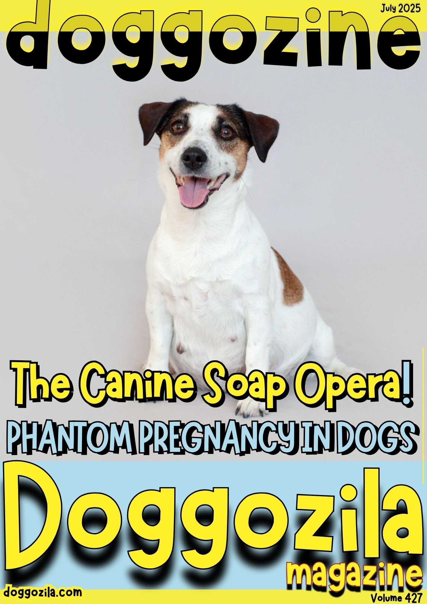 Cover Design for the Dog Magazine Doggozila about Phantom Pregnancy in Dogs Cover Design for Doggozila Magazine Volume 427 of Dog Magazines
