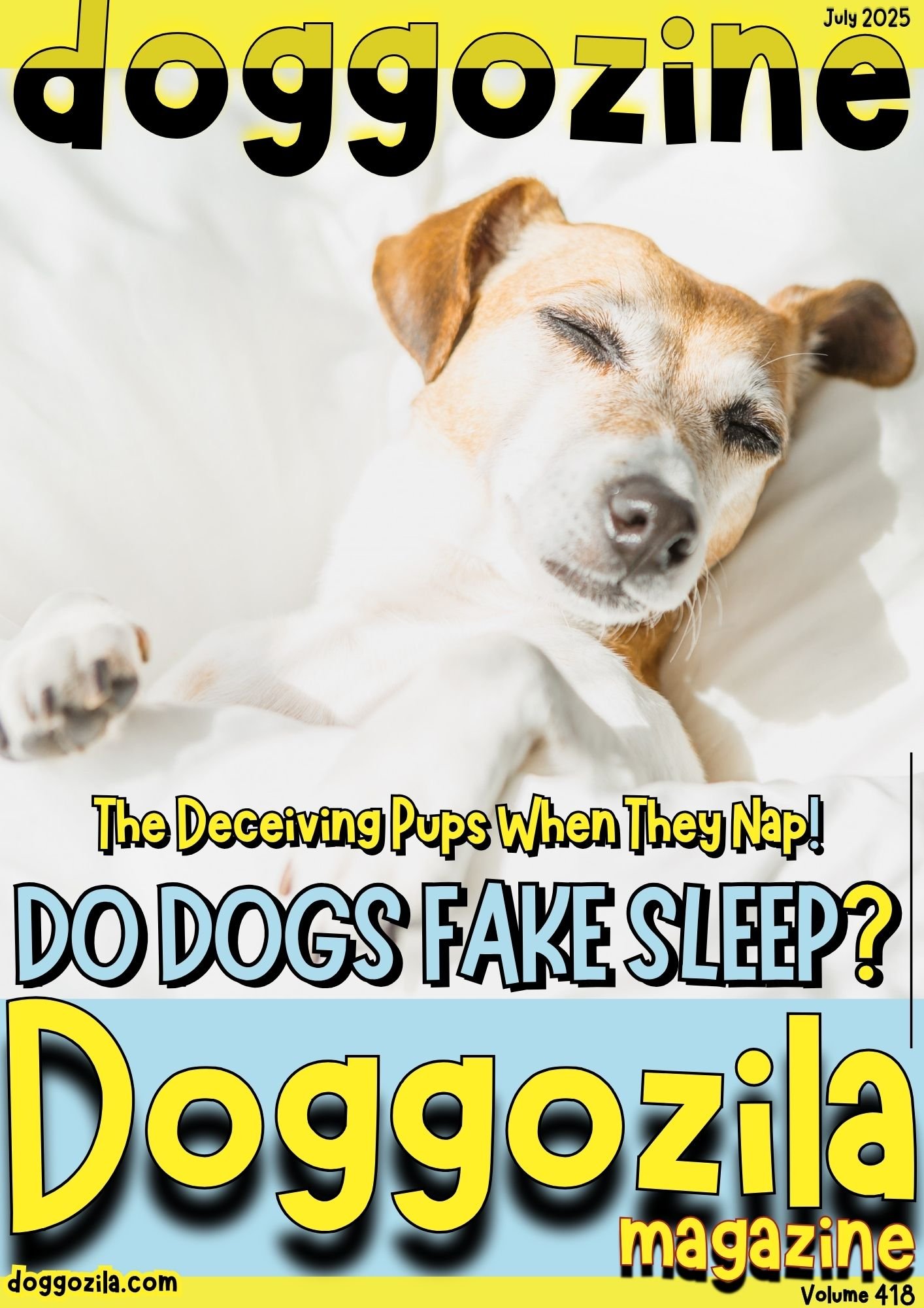 Cover Design for the Dog Magazine Doggozila about Why and How Do Dogs Can Fake Sleep Cover Design for Doggozila Magazine Volume 418