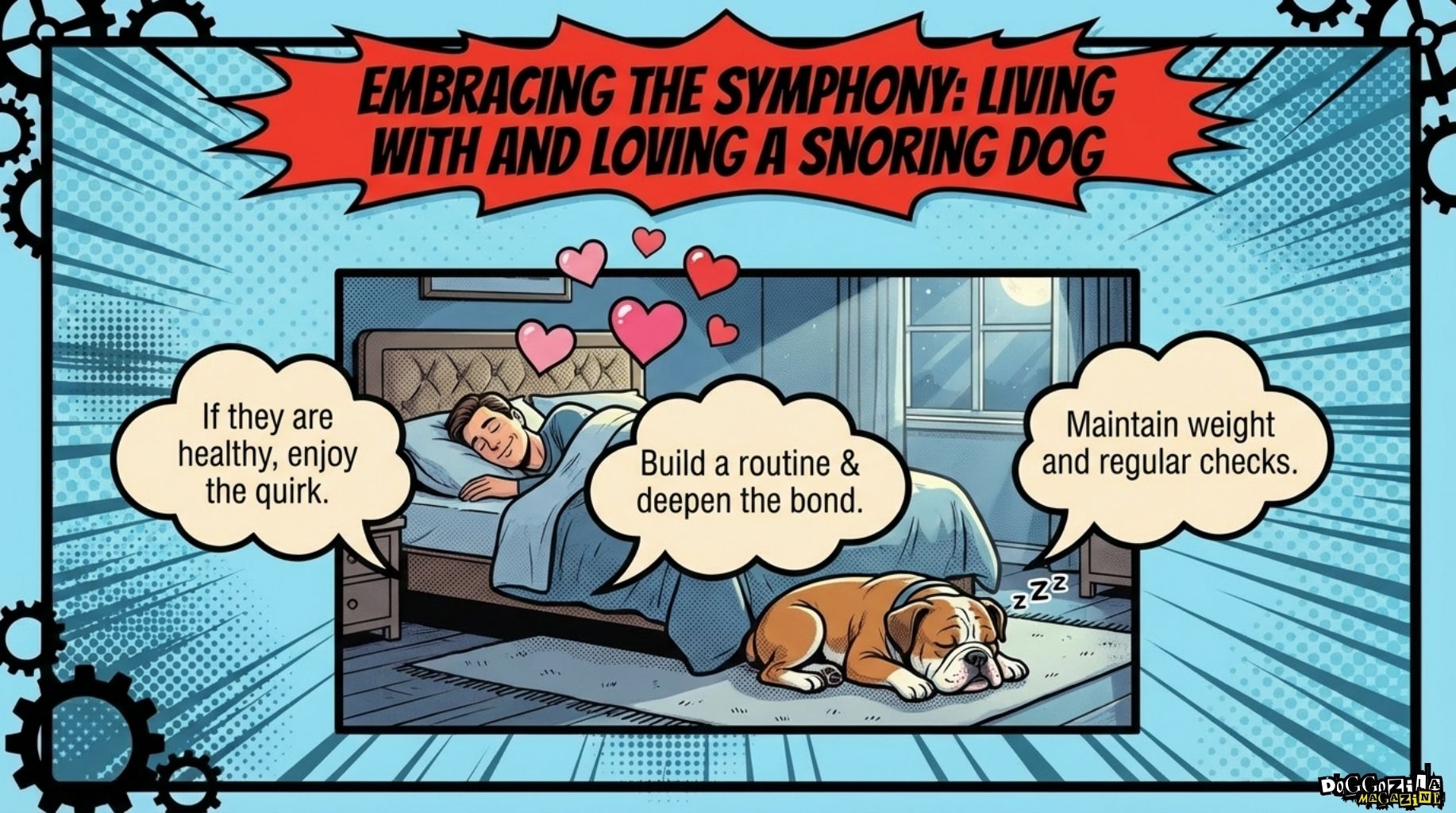 embrace the snoring of your dog