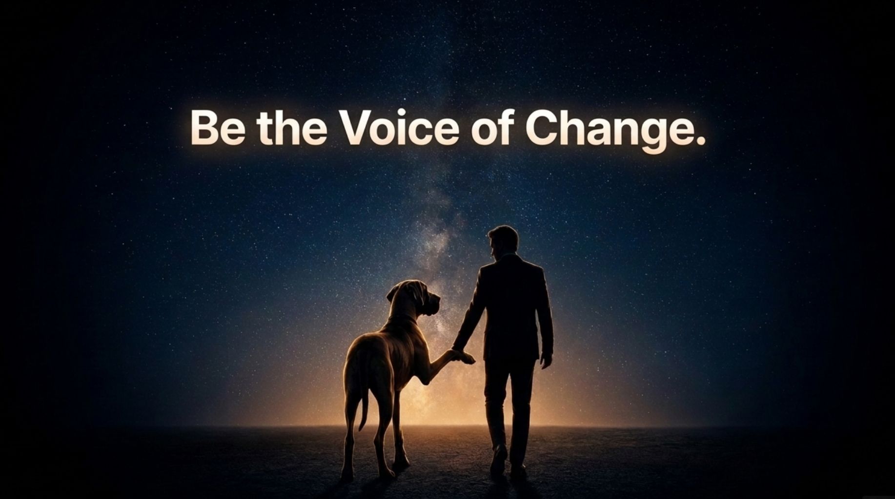 be the voice of change Dogs Who Changed Our Lives