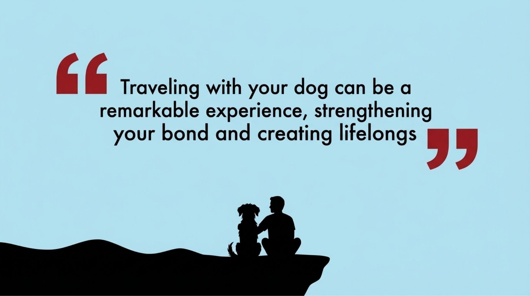 cool dog quote about how to travel with your dogs