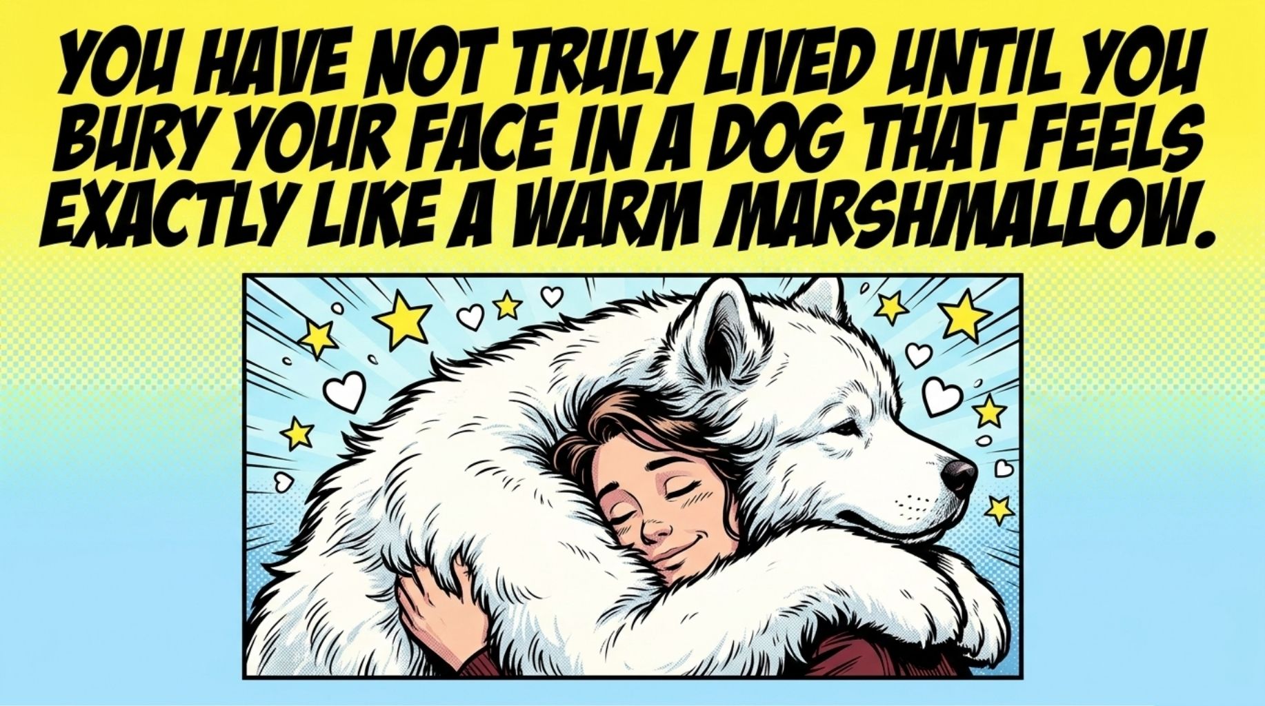 cool fluffy dog quote