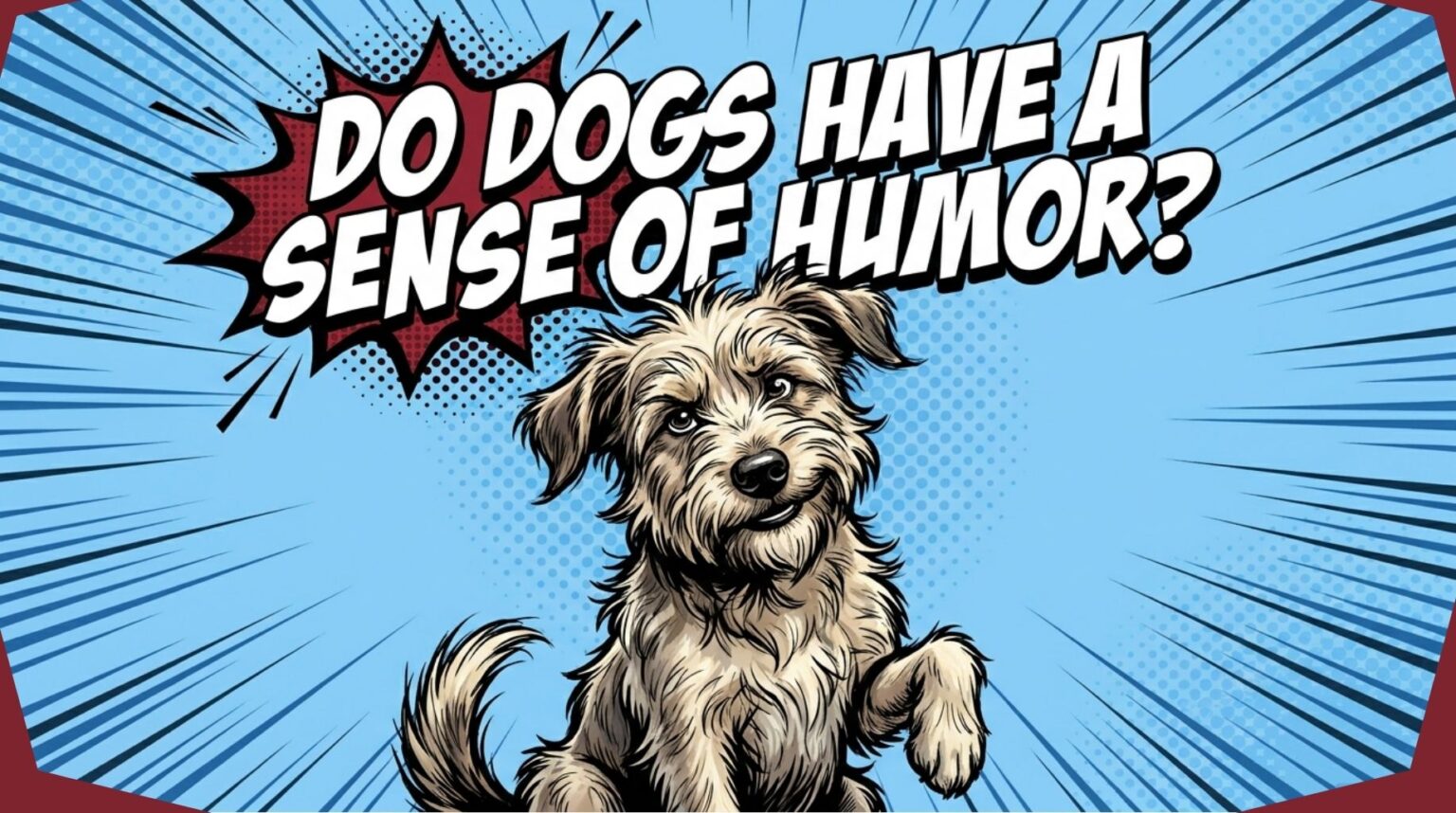 Extra Beautiful Comedians: Do Dogs Have A Sense Of Humor?